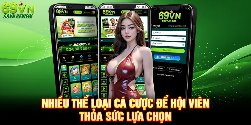 Nhiều thể loại cá cược để hội viên thỏa sức lựa chọn